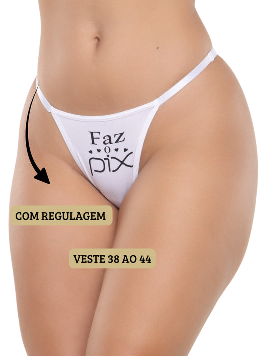 Tanga fio sexy " Faz o pix " branca Patitex